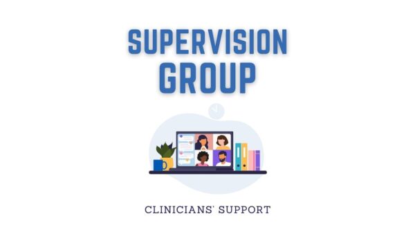 Cinical Supervision Group for Therapists